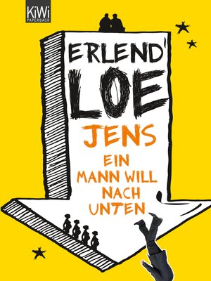 cover image of Jens. Ein Mann will nach unten